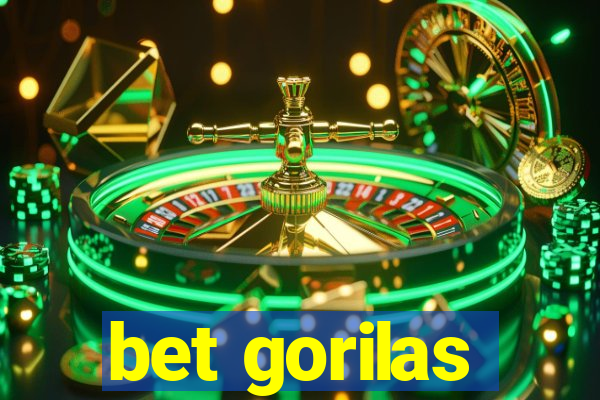 bet gorilas